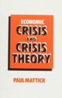 Economic Crisis and Crisis Theory - Book