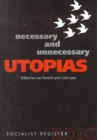 Socialist Register : Necessary Utopias - Book