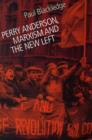 Perry Anderson : Marxism and the New Left - Book