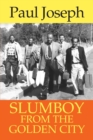 Slumboy from the Golden City - Book