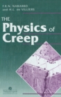 Physics Of Creep And Creep-Resistant Alloys - Book
