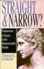 Straight & narrow? : Compassion And Clarity In The Homosexuality Debate - Book