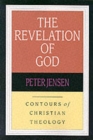 The Revelation of God : Contours Of Christian Theology - Book