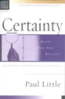 Christian Basics: Certainty : Know Why You Believe - Book