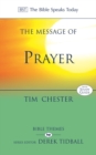 The Message of Prayer : Approaching The Throne Of Grace - Book