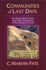 Communities of the last days : The Dead Sea Scrolls And The New Testament - Book