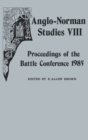 Anglo-Norman Studies VIII : Proceedings of the Battle Conference 1985 - Book