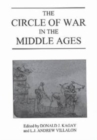 The Circle of War in the Middle Ages : Essays on Medieval Military and Naval History - Book