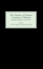 The Charters of Duchess Constance of Brittany and her Family, 1171-1221 - Book