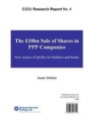 The GBP10bn Sale of Share in PPP Companies : New Source of Profits for Builders and Banks - Book