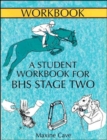 A Student Workbook for BHS Staget Two - Book