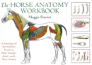Horse Anatomy Workbook : A Learning Aid for Students Based on Peter Goody's Classic Work, Horse Anatomy - Book