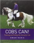Cob's Can : Training and Riding the Versatile Cob - Book