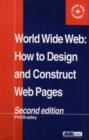 World Wide Web : How to design and Construct Web Pages - Book