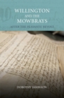 Willington and the Mowbrays : After the Peasants' Revolt - Book