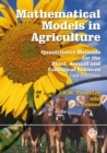 Mathematical Models in Agriculture : Quantitative Methods for the Plant, Animal and Ecological Sciences - Book
