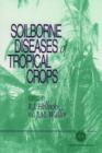 Soilborne Diseases of Tropical Crops - Book