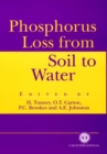 Phosphorus Loss from Soil to Water - Book