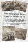 National Farm Survey 1941-43 : State Surveillance and the Countryside in England and Wales in the Second World War - Book