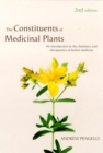 Constituents of Medicinal Plants : An Introduction to the Chemistry and Therapeutics of Herbal Medicine - Book