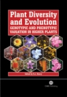Plant Diversity and Evolution : Genotypic and Phenotypic Variation in Higher Plants - Book
