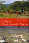 Ecology of African Pastoralist Societies - Book