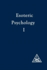 Esoteric Psychology : Vol I - Book