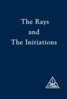 The Rays and the Initiations - eBook