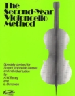 The Second-Year Violoncello Method : Specially Devised for School Violoncello Classes and Individual Tuition - Book