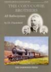 The Coey/Cowie Brothers : All Railwaymen - Book