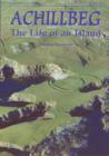 Achillbeg : The Life of an Island - Book