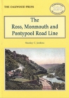 The Ross, Monmouth and Pontypool Road Line - Book