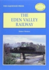 The Eden Valley Railway - Book