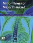 Minor Illness or Major Disease? - Book
