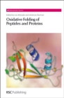 Oxidative Folding of Peptides and Proteins - Book
