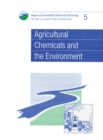Agricultural Chemicals and the Environment - Book