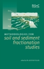 Methodologies for Soil and Sediment Fractionation Studies - Book