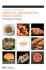 Magnetic Resonance in Food Science : The Multivariate Challenge - Book
