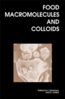 Food Macromolecules and Colloids - Book