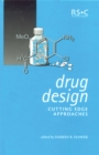 Drug Design : Cutting Edge Approaches - Book