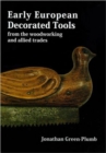 Early European Decorated Tools - Book