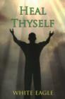 Heal Thyself - Book