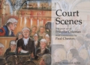 Court Scenes : The Court Art of Priscilla Coleman - Book