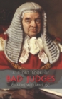 A Short Book of Bad Judges - Book