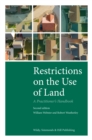 Restrictions on the Use of Land: A Practitioner's Handbook - Book