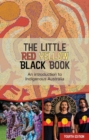The Little Red Yellow Black Book : An introduction to Indigenous Australia - Book