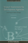 Impact Assessment for Development Agencies : Learning to Value Change - Book