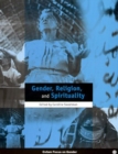 Gender, Religion and Spirituality - Book