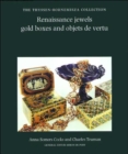Renaissance Jewels, Gold Boxes and Objets de Vertu - Book