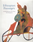 Ethiopian Passages : Dialogues in the Diaspora - Book